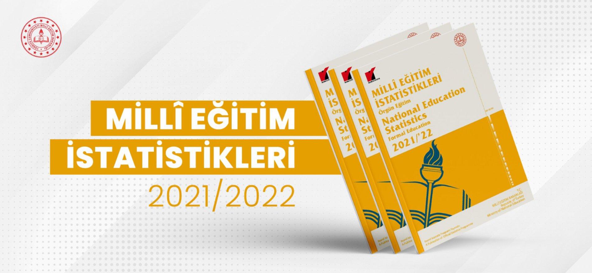 2021-2022 Eğitim Yılında Örgün Eğitimde İstatistikler Açıklandı – MEB